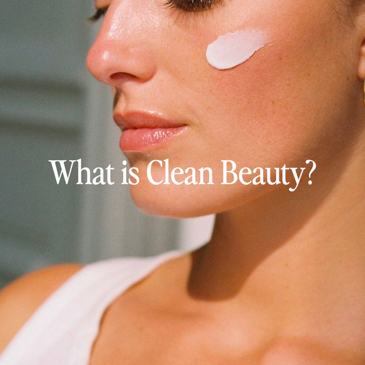 What is Clean Beauty?
